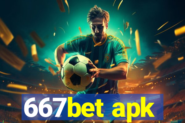 667bet apk